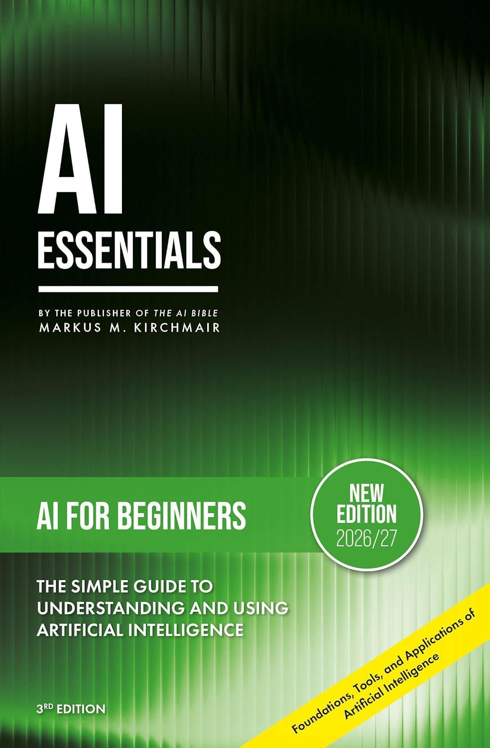 Best AI Literacy Book – AI for Beginners: The Simple Guide to Understanding and Using Artificial Intelligence: Foundations, Tools, and Applications of Artificial Intelligence … Series Review